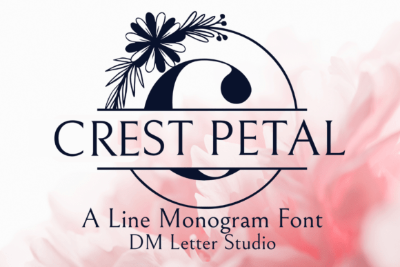 Crest Petal Split Monogram Font Review