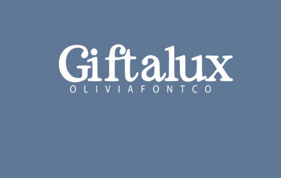 Giftalux: A Serif Font That Elevates Editorial Design