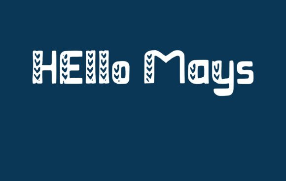 Hello Mays: A Handwritten Font for Creative Campaigns